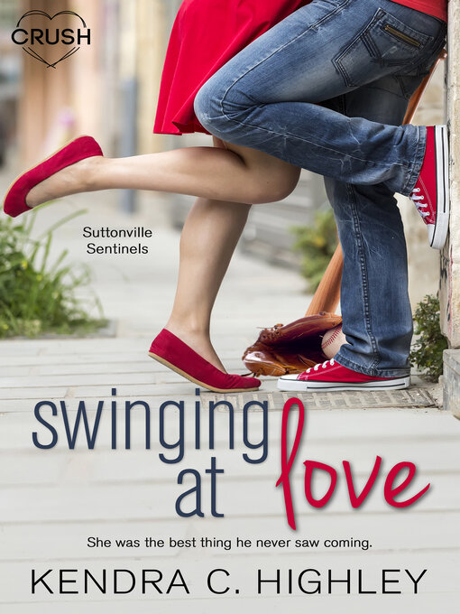 Title details for Swinging at Love by Kendra C. Highley - Available